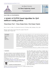 A hybrid ACO/PSO based algorithm for QoS multicast routing problem