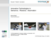 Innovative Technologies in Sensorics . Robotics . Automation