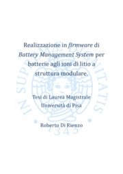Realizzazione in firmware di Battery Management System per batterie agli ioni di litio a struttura modulare