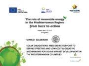 Solar obligations: define effective and low-cost legislative mechanisms for solar market development 