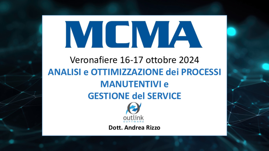 Analisi, ottimizzazione dei processi manutentivi e gestione del service