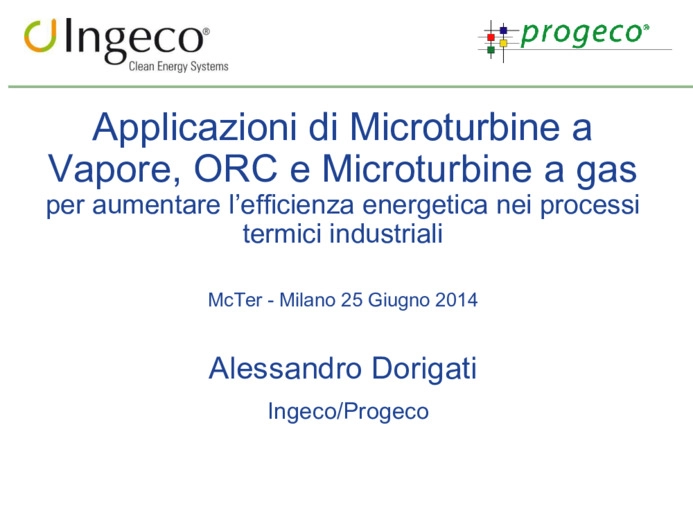 Applicazioni di Microturbine a Vapore e ORC per piccoli sistemi di cogenerazione a biomasse