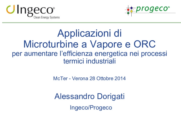 Applicazioni di Microturbine a Vapore e ORC per aumentare l'efficienza energetica e per la cogenerazione a biomasse