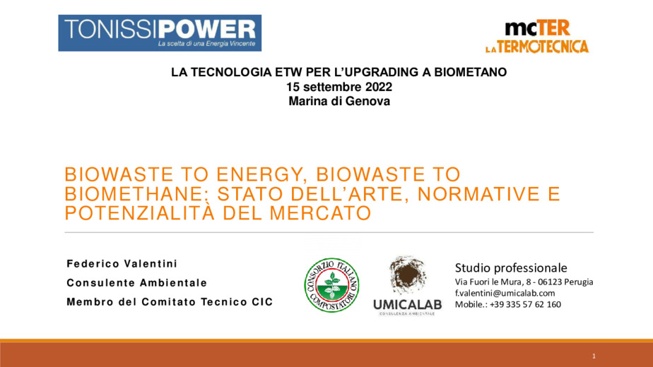 Biowaste to energy, biowaste to biomethane: stato dell'arte, normative e potenzialit del mercato