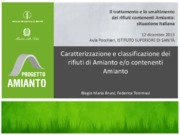 Caratterizzazione e classificazione dei rifiuti di Amianto e/o contenenti Amianto
