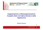 Cogenerazione e Microcogenerazione: il quadro della normativa tecnica e della legislazione

