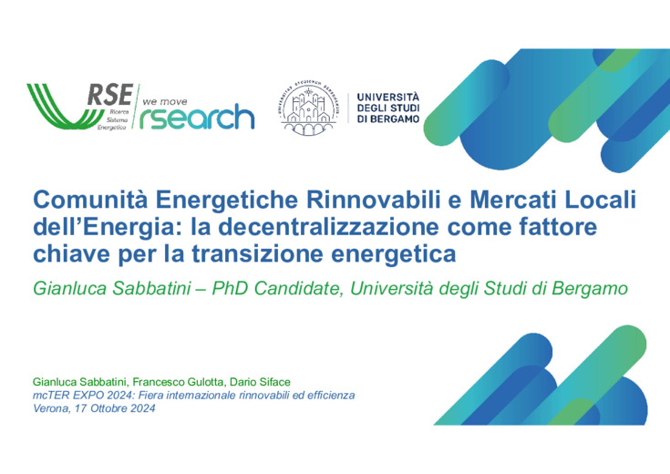 Comunit Energetiche Rinnovabili e Mercati Locali dell'Energia: la decentralizzazione come fattore chiave per la transizione energetica