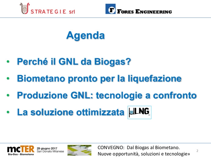 Dal biogas al bioGNL: levoluzione tecnologica che ha condotto ad un impianto di liquefazione efficiente ed affidabile