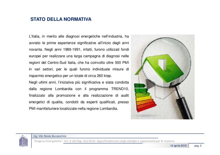 Diagnosi Energetiche: Art. 8 del Dlgs 102/2014 - approfondimento degli obblighi e opportunit per le imprese