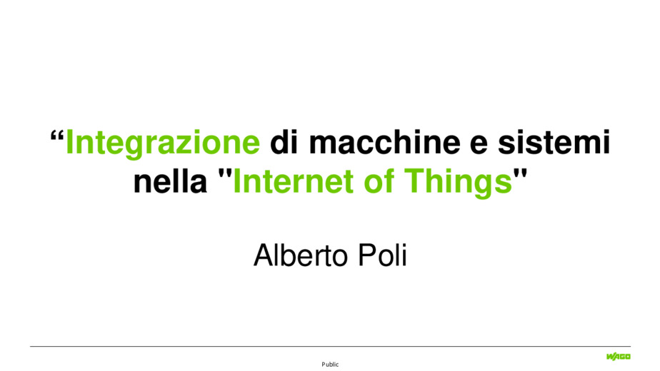 Digitalizzazione e benefici nell'era della fabbrica digitale: i dispositivi connessi per l'automazione di macchina e processo