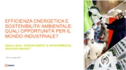 Efficienza energetica e sostenibilità ambientale: quali opportunità per il mondo industriale di oggi?