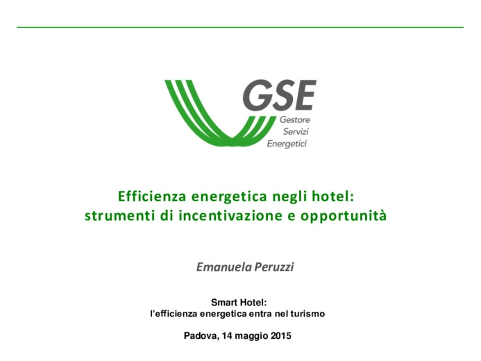 Efficienza energetica negli hotel: strumenti di incentivazione e opportunit