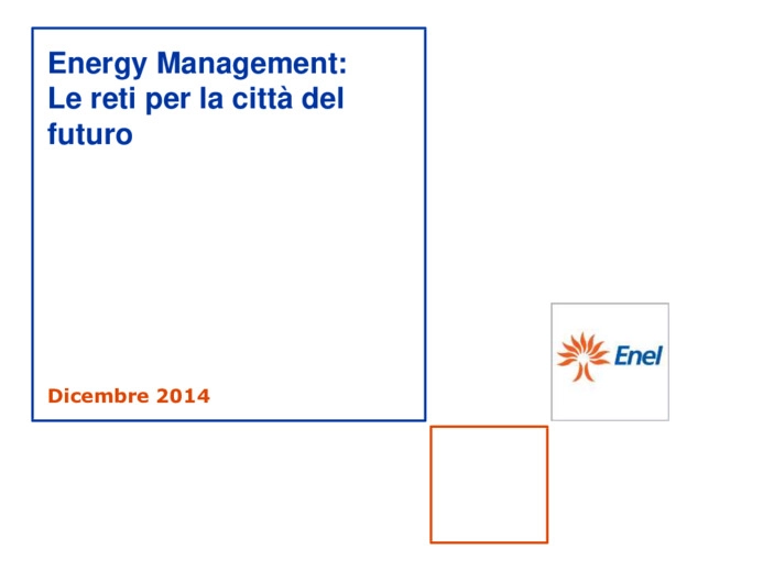 Energy management: le reti per la citt del futuro
