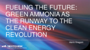 Fueling the future: green ammonia as the runway to the clean energy revolution