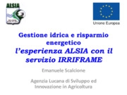 Gestione idrica e risparmio energetico l’esperienza ALSIA con il servizio