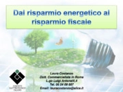 Gli incentivi fiscali per gli interventi di efficienza energetica