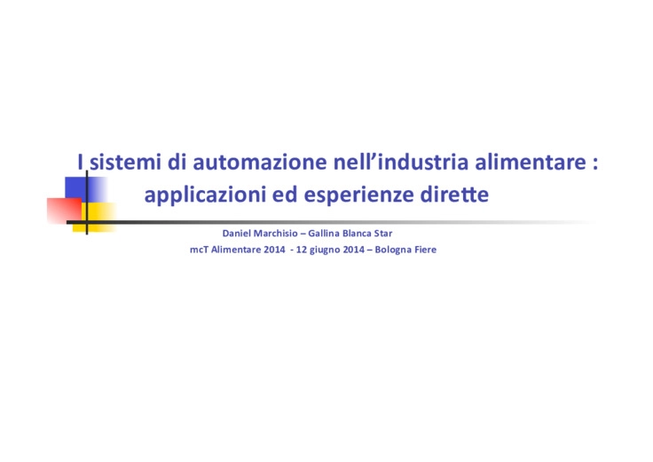 I sistemi di automazione nellindustria alimentare: applicazioni ed esperienze dirette