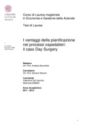 I vantaggi della pianificazione nei processi ospedalieri: il caso Day Surgery 
