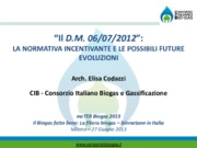 Il Decreto 6 luglio 2012: la normativa incentivante e le