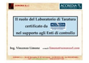 Il ruolo del laboratorio di taratura certificato da Accredia nel supporto agli Enti di controllo
