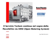 "Il Servizio Techem" continua nel segno della flessibilità via OMS!