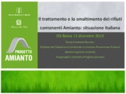 Il trattamento e lo smaltimento dei rifiuti contenenti Amianto: situazione italiana