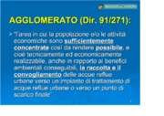 Individuazione degli agglomerati ai sensi della DIR: 91/271/CEE: il caso