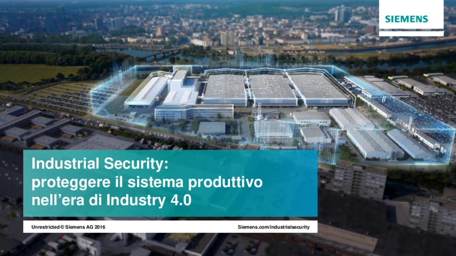 Industrial Security: proteggere il sistema produttivo nellera di Industry 4.0