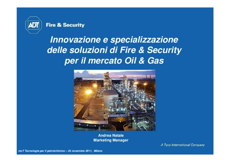 Innovazione e specializzazione delle soluzioni di Fire & Security per il mercato oil & gas