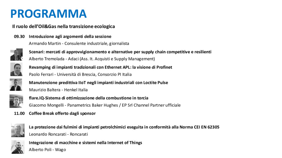 Introduzione tematiche convegno: il ruolo dell'Oil&Gas nella transizione energetica, dall'Oil&Gas all'idrogeno