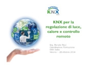 KNX per la regolazione di luce, calore e controllo remoto
