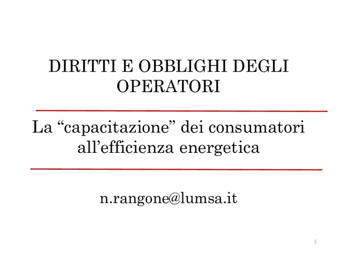 La “capacitazione” dei consumatori all’efficienza energetica