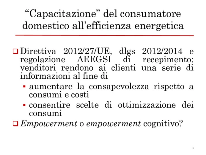 La “capacitazione” dei consumatori all’efficienza energetica