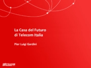 La casa del futuro passa da Telecom Italia