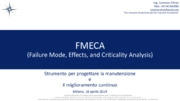 La failure mode effect critical analysis (FMECA) per programmare manutenzione predittiva e su condizione