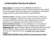 La normativa tecnica di settore