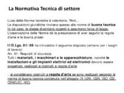 La normativa tecnica di settore