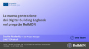 La nuova generazione dei Digital Building Logbook nel progetto BuildON