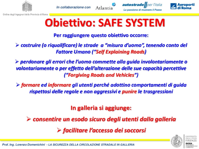 La sicurezza della circolazione stradale in galleria