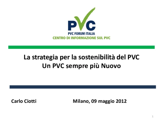 La strategia per la sostenibilità del PVC - Un PVC