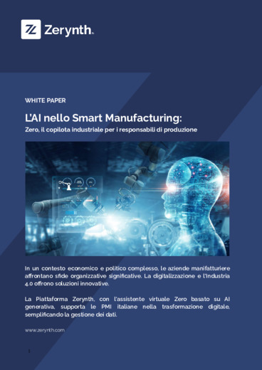 L'AI nello Smart Manufacturing: Zero, il Copilota Industriale per i responsabili di produzione