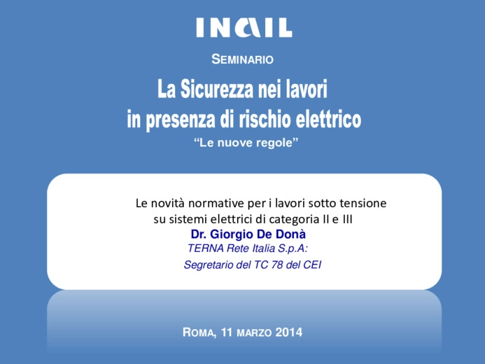 Le novità normative per i lavori sotto tensione su sistemi