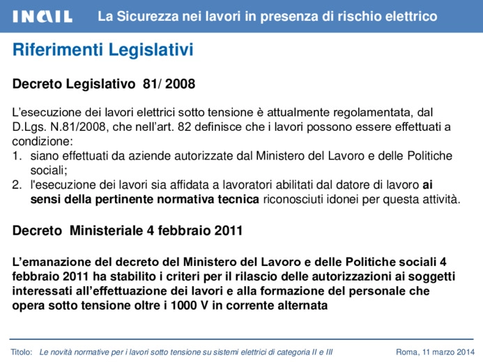 Le novità normative per i lavori sotto tensione su sistemi