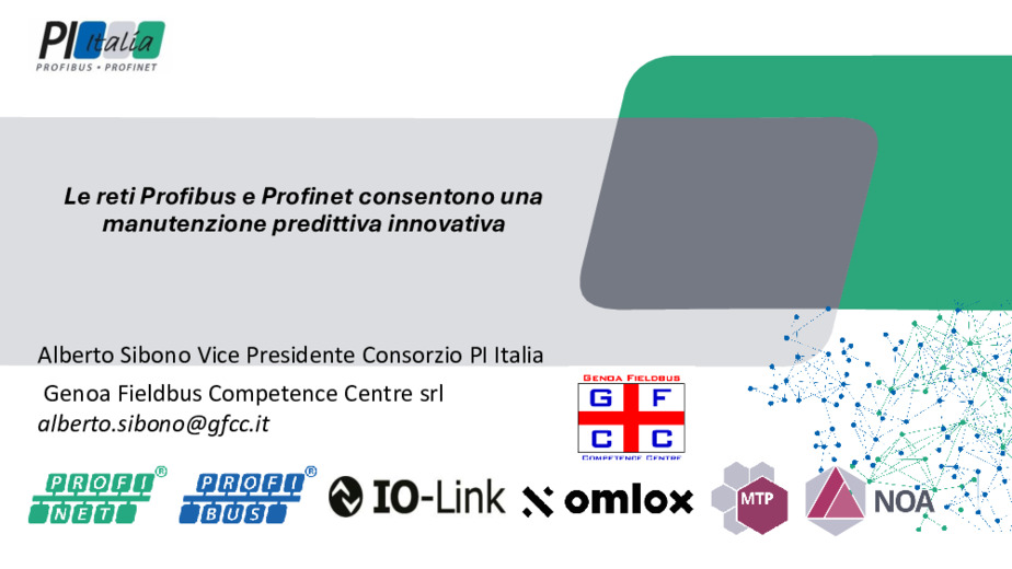 Le reti Profibus e Profinet consentono una manutenzione predittiva innovativa