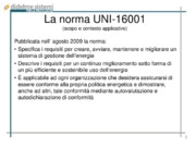 Lo strumento per mantenere e migliorare il sistema di gestione