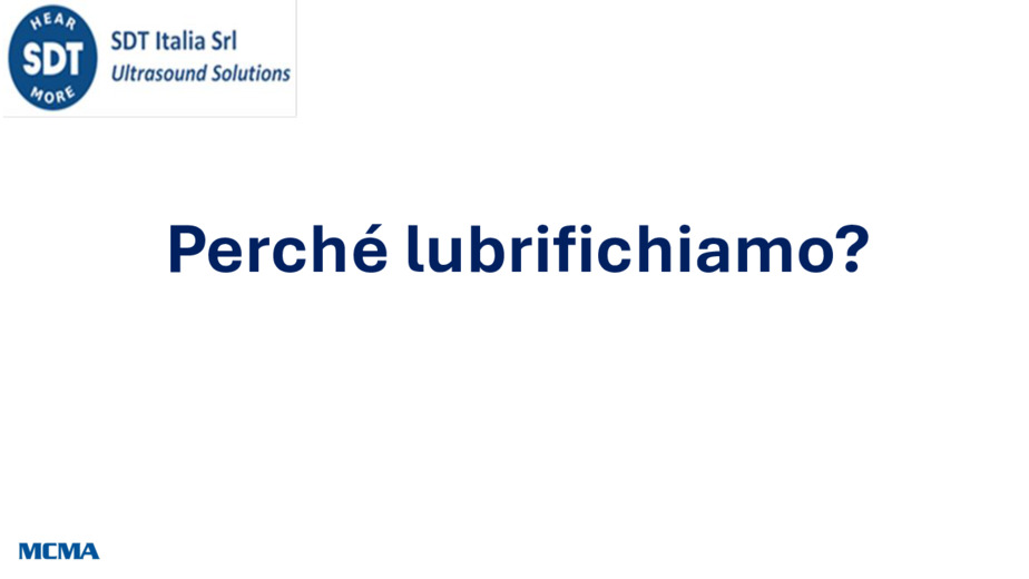 Lubrificazione basata sulle condizioni: dove siamo ora? dove dobbiamo andare? come?