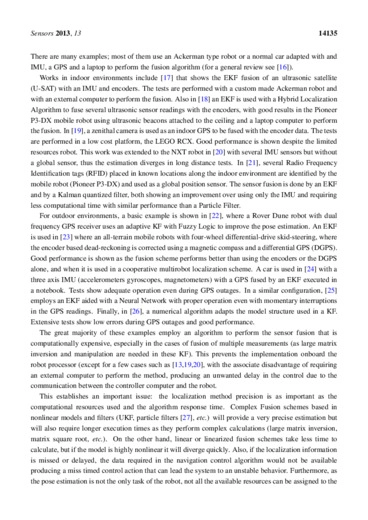 Multi sensor fusion framework for indoor-outdoor localization of limited resource mobile robots