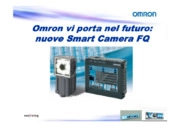 Omron vi porta nel futuro con le nuove Smart Camera FQ: potenti ispezioni Real Color e massima flessibilit