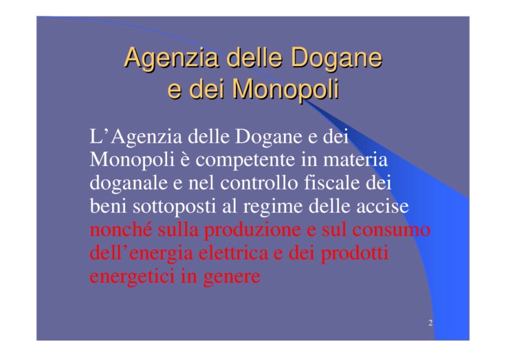 Opportunità offerte dalle agevolazioni fiscali nel settore delle accise sull’energia