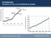 Produzione di combustibili (gassosi e liquidi) e/o di chemicals attraverso